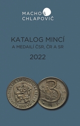 Katalog mincí a medailí ČSR-ČR-SR 1918-2022, Macho & Chlapovič