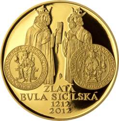 800. výročí Zlatá bula sicilská PROOF (31,1 g./Zlato 999,9/1000) 