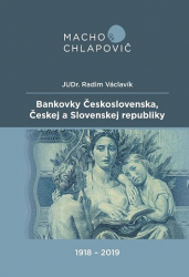 Katalog bankovek ČSR-ČR-SR 1918-2019, Macho & Chlapovič
