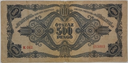 Hungary - 500 Pengo 1945