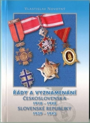 Řády a vyznamenání ČSR 1918-1948,SR 1939-1945, Vlastislav Novotný