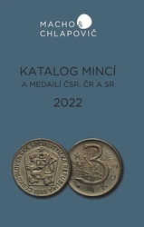 Katalog mincí a medailí ČSR-ČR-SR 1918-2022, Macho & Chlapovič