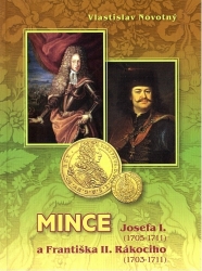 Mince Josefa I a Fr.II Rakocsiho 1703-1711, Vlastislav Novotný