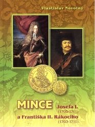 Mince Josefa I a Fr.II Rakocsiho 1703-1711, Vlastislav Novotný